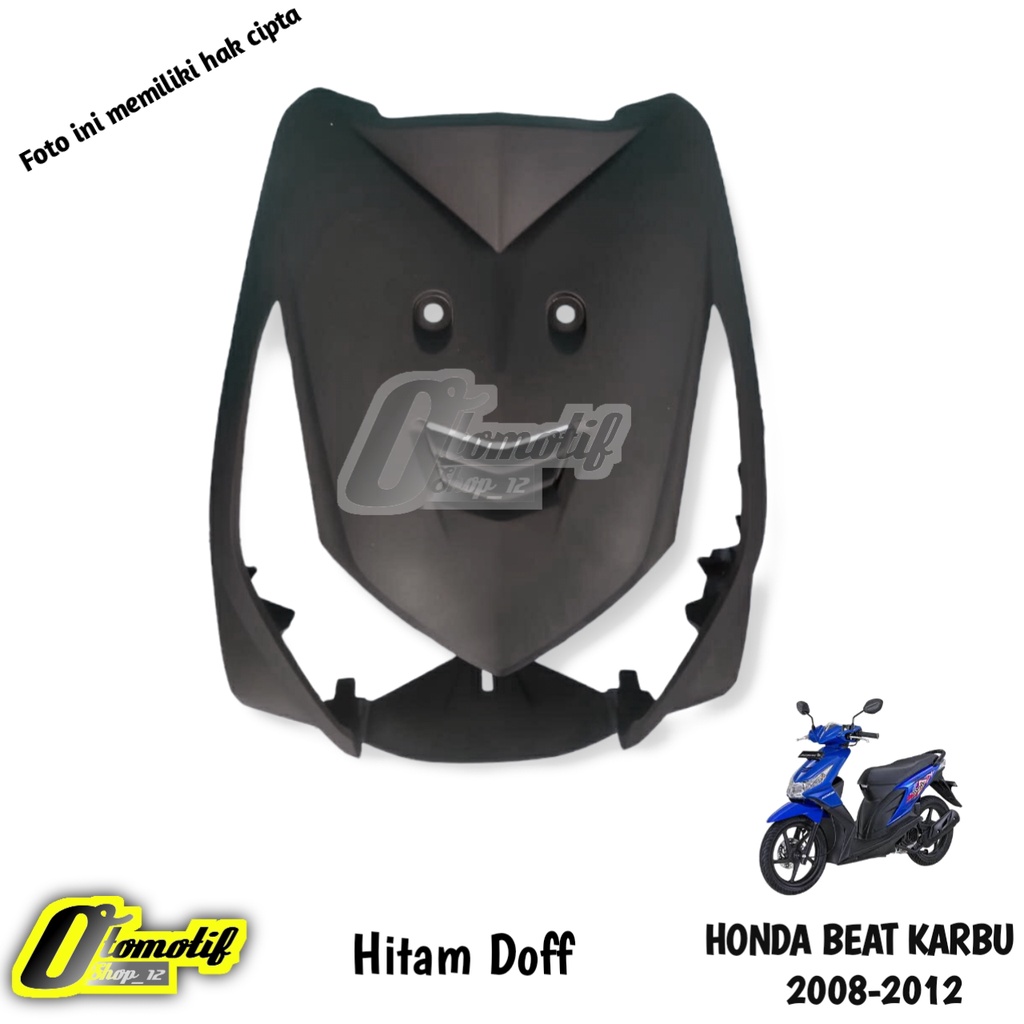 Panel Tameng body depan Honda beat karbu beat lama old kvy hitam doff 2008 2009 2010 2011 2012
