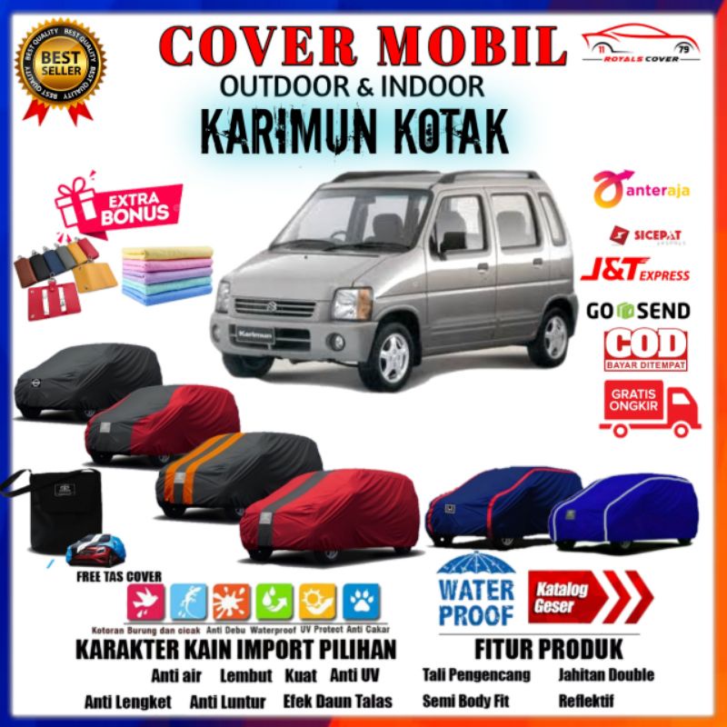 Body Cover Mobil Karimun, Sarung Mobil Suzuki Karimun Wagon R, Mantel Tutup Pelindung Wagon R