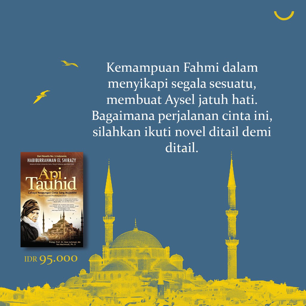 Api Tauhid karya HABIBURRAHMAN EL SHIRAZY-1