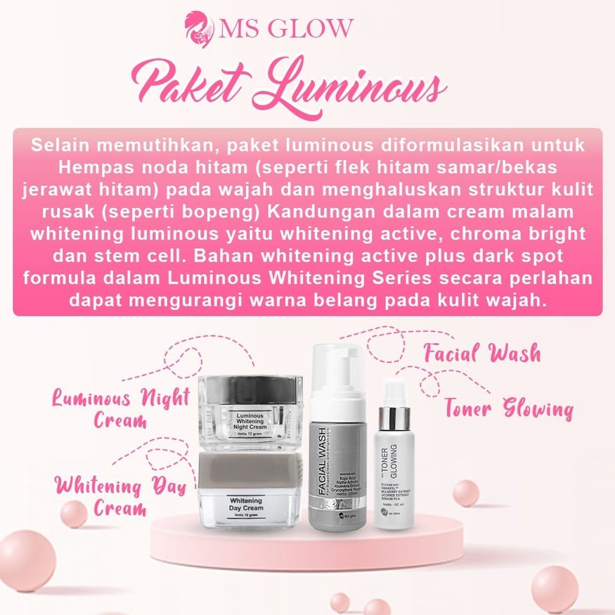 MS GLOW LUMINOUS SERIES ORIGINAL BPOM BY CANTIKSKINCARE - PAKET LUMINOS