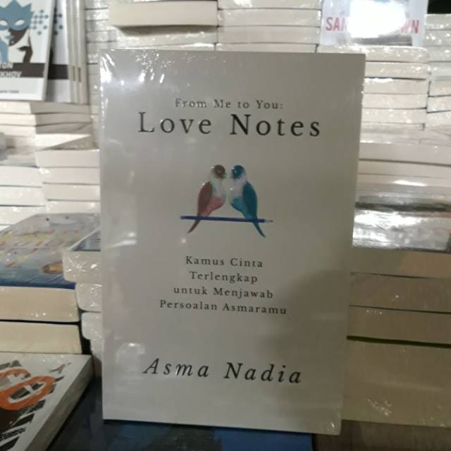 From me To You Love Notes - Asma Nadia
