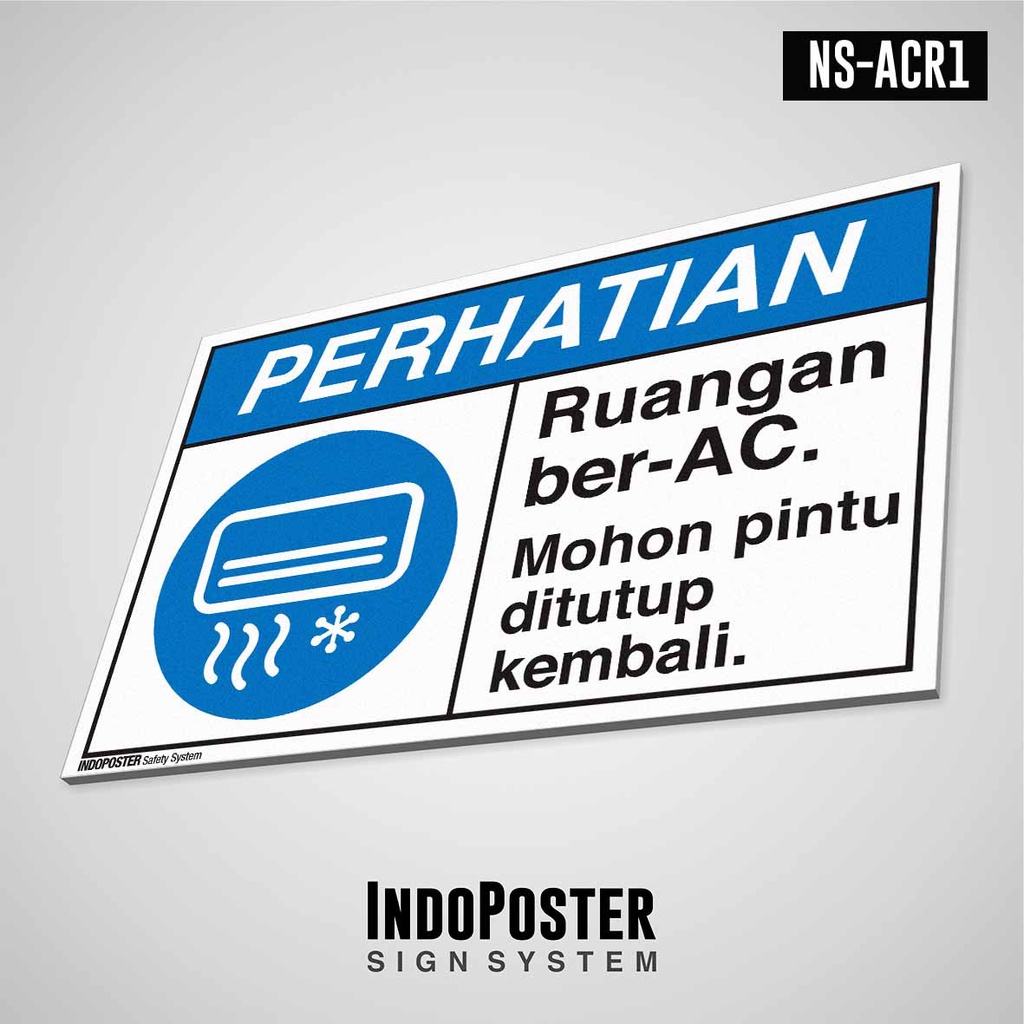 Safety Sign Rambu K3 ANSI ISO Ruangan Ber AC Mohon Pintu Ditutup Kembali