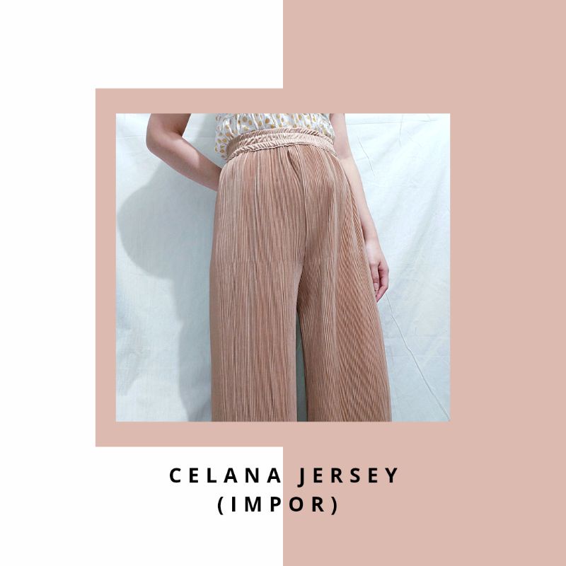 CELANA JERSEY (IMPOR) / CELANA PANJANG PLISKET JERSEY WANITA IMPOR