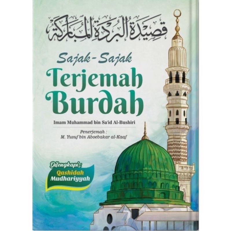 Terjemah burdah sajak burdah terjemah indonesia imam bushiri | pustaka hasanain