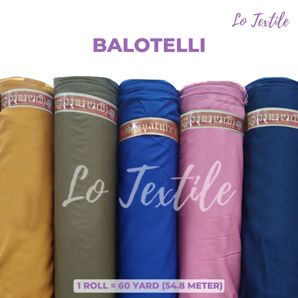 Kain Balotelli 1 Roll 60 Yard Baloteli Bahan Gamis