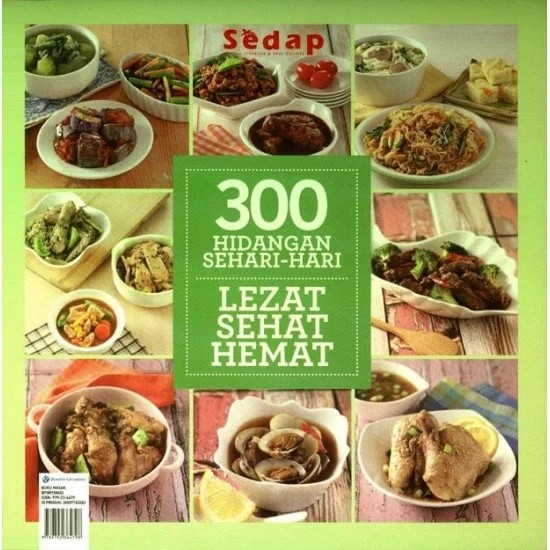 Buku Seri Sedap : 300 Hidangan Sehari-hari Lezat, Sehat, Hemat