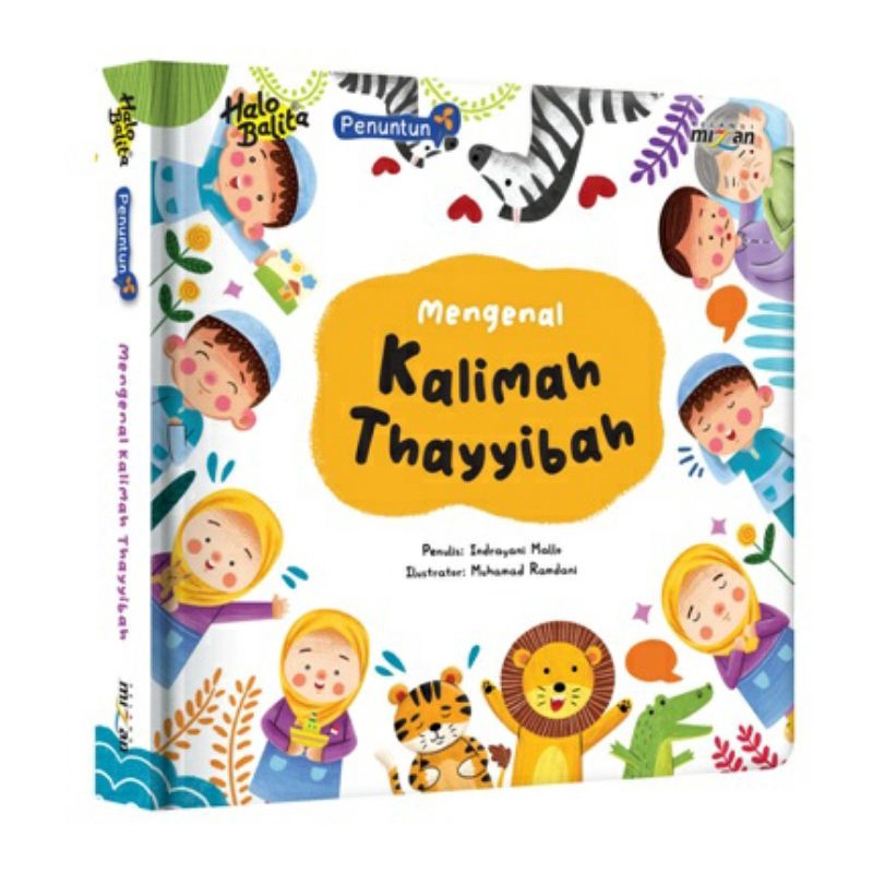 HALO BALITA : PENUNTUN MENGENAL KALIMAH THAYYIBAH (BOARDBOOK)