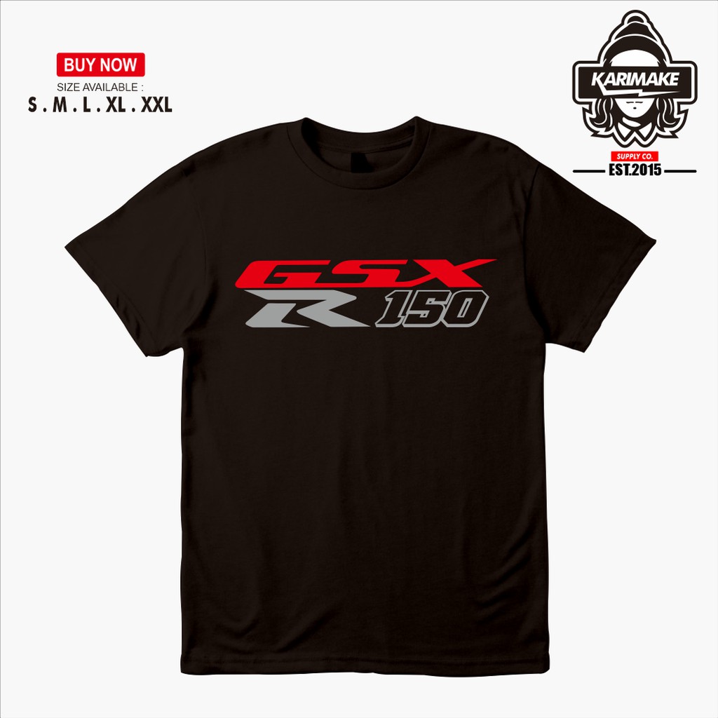 Kaos Baju Suzuki GSX 150 R Kaos Otomotif -