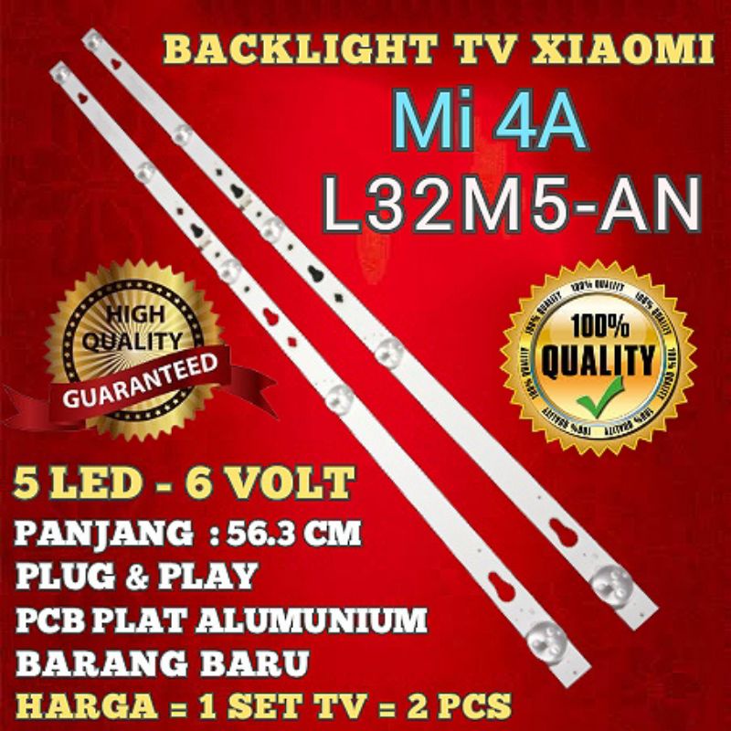 BACKLIGHT XIAOMI L32M5- AN BACKLIGHT XIAOMI L32M5 AN BACKLIGHT TV LED XIAOMI L32M5-AN Mi 4A