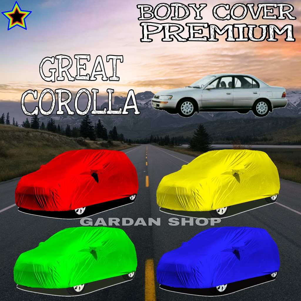 Sarung Mobil GREAT COROLLA Polos WARNA Body Cover Great PREMIUM