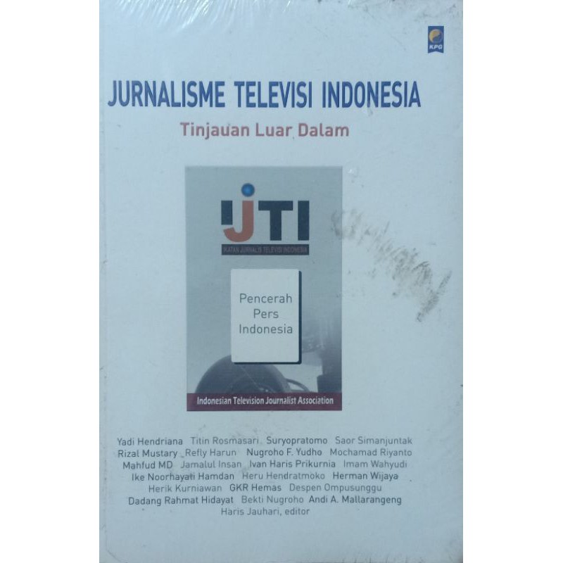 JURNALISME TELEVISI INDONESIA TINJAUAN LUAR DALAM