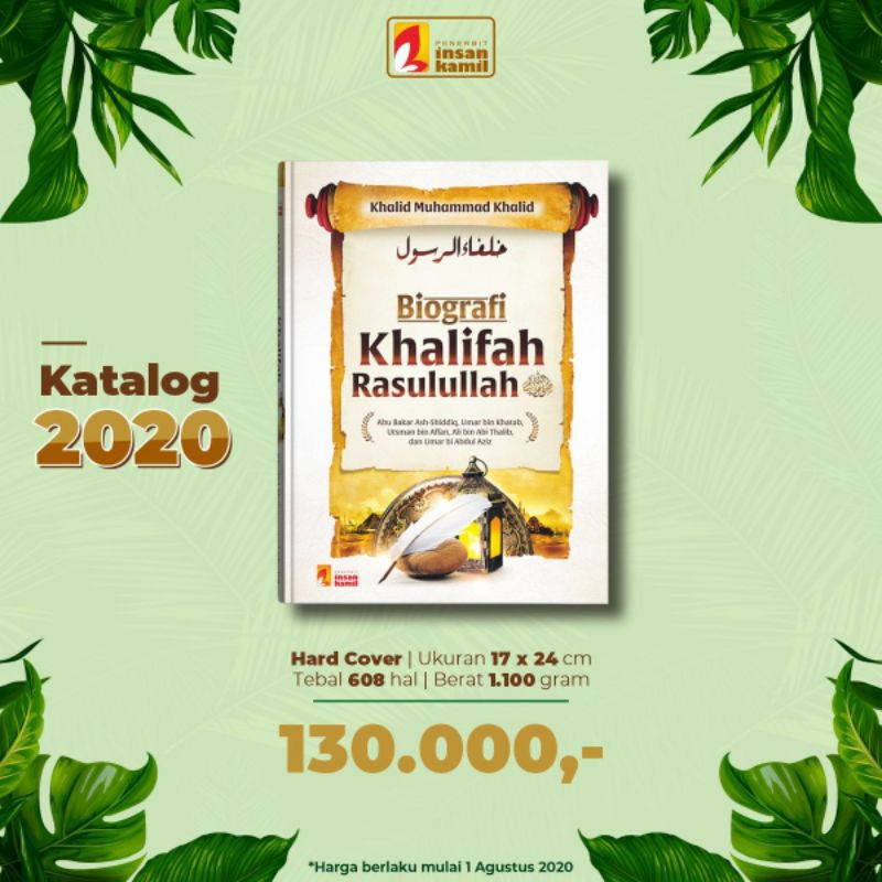 BIOGRAFI KHALIFAH RASULULLAH