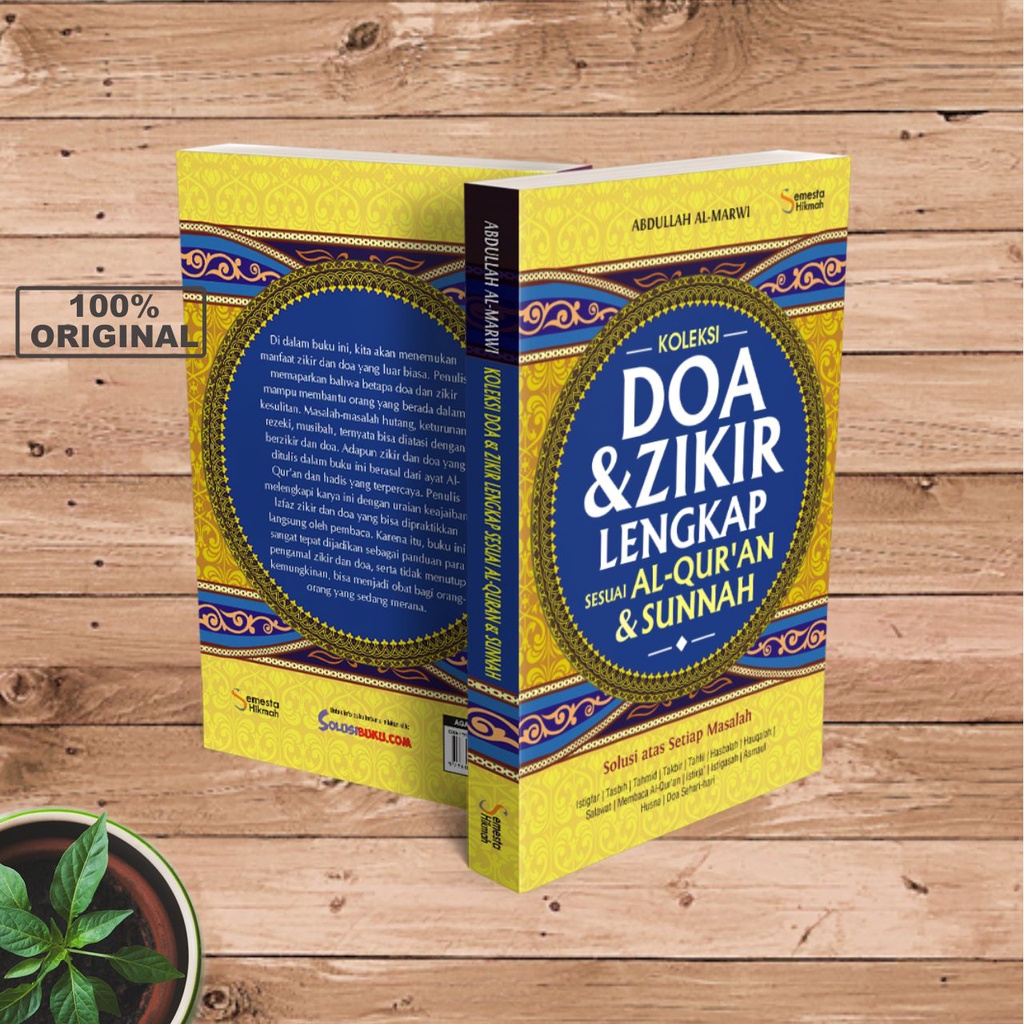Semesta Hikmah Publishing - Buku Agama Islam _ Koleksi Doa dan Zikir Lengkap Sesuai Al-Qur'an dan Sunnah _ Buku Islami Buku Doa-2