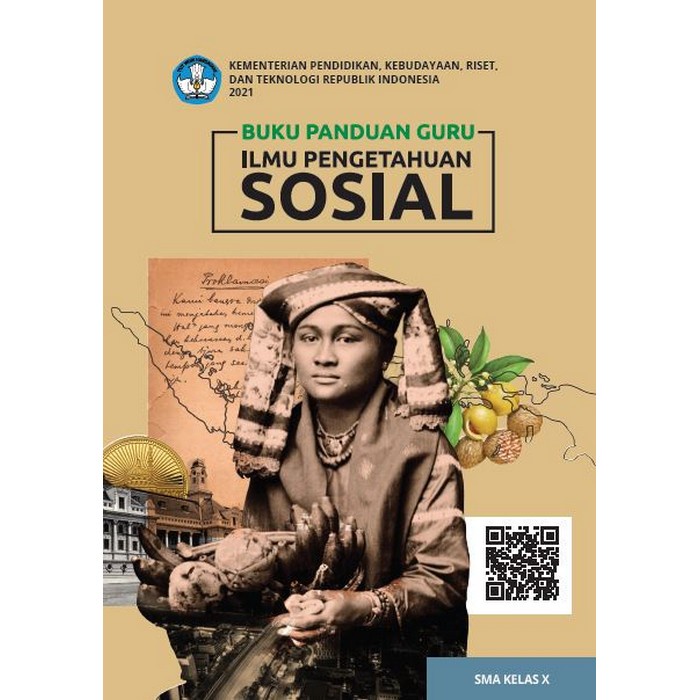 

Buku Panduan Guru Ilmu Pengetahuan Sosial untuk SMA Kelas X