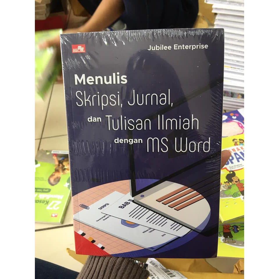 Menulis Skripsi Jurnal Dan Tulisan Ilmiah Dengan Ms Word Shopee Indonesia