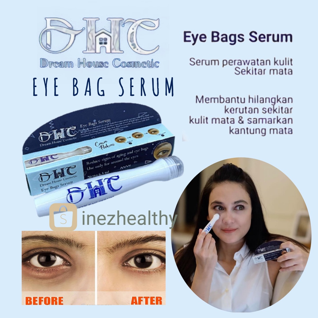 DHC EYE BAGS SERUM ORIGINAL Ampuh Menghilangkan Mata Panda dalam 5 Hari l Dream House Cosmetic Eyebag Bpom