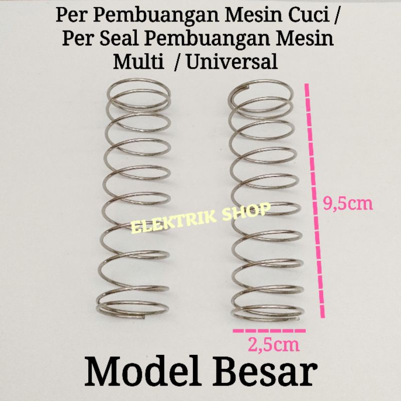 PER PEMBUANGAN MESIN CUCI / PER SEAL PEMBUANGAN MESIN CUCI MULTI UNIVERSAL MODEL BESAR