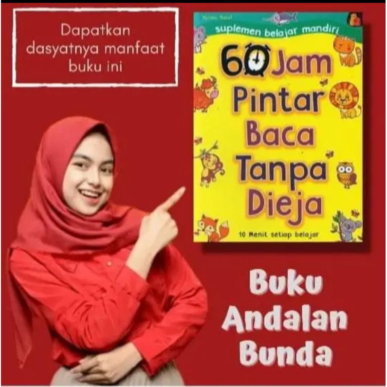 BUKU 60 JAM LANCAR BACA TANPA DI EJA / BUKU BELAJAR BACA