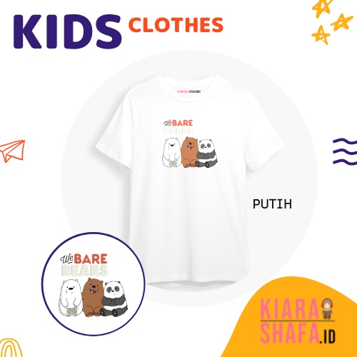 Kiarashafa - Baju Anak / Kaos Anak We bare bears