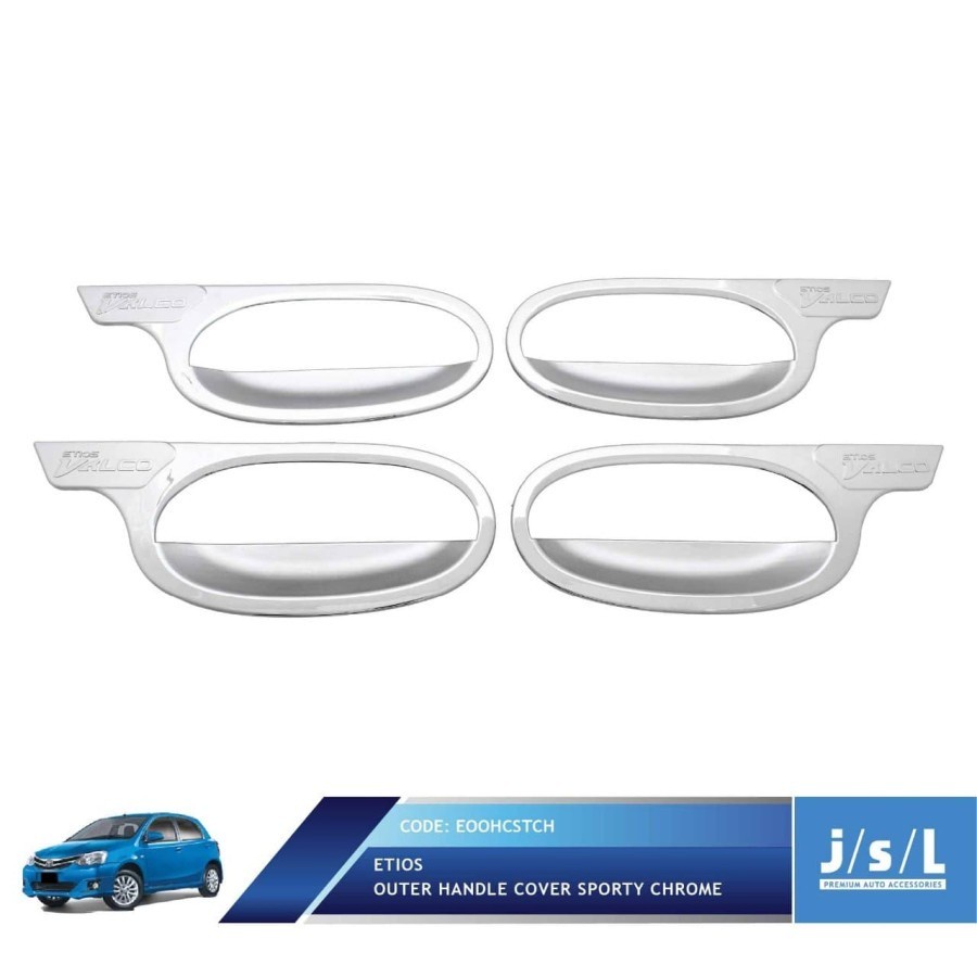 Etios Valco JSL Outer Handle Cover Mangkok Pelindung Pintu Chrome