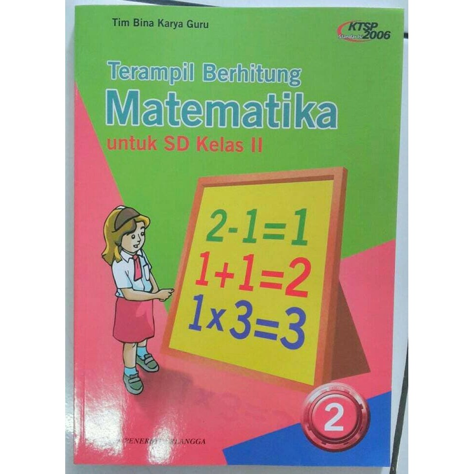 TERAMPIL BERHITUNG MATEMATIKA 2 SD KELAS II ( KTSP 2006 )