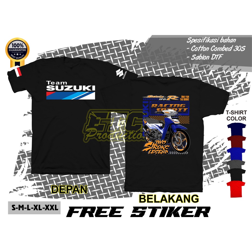 Kaos Satria 2 Tak | Baju Motor Satria 120 R | Tshirt Distro Motor Team Suzuki | Kaos Racing Spirit |