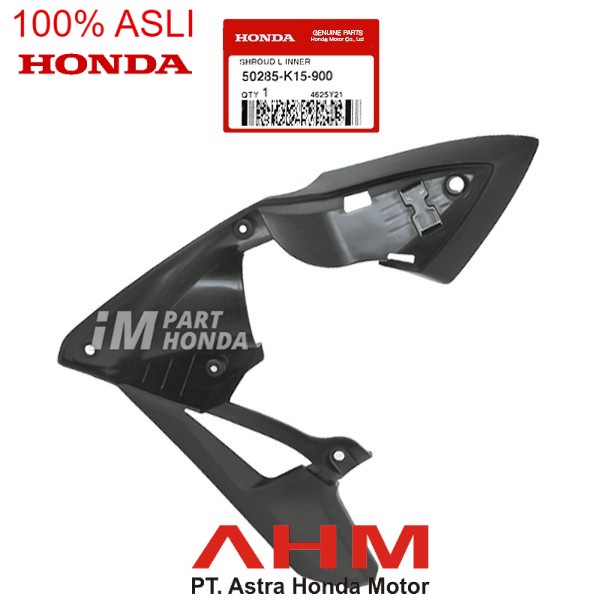 , 50285-K15-900 Shroud Inner Sayap Dalam Kiri CB 150 R Old Lama 2013 - 2014
