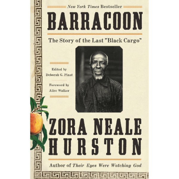 Barracoon: The Story of the Last &quot;Black Cargo&quot; - 9780062748201