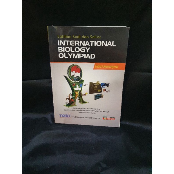 

[BUKU BEKAS] LATIHAN SOAL DAN SOLUSI INTERNATIONAL BIOLOGY OLYMPIAD