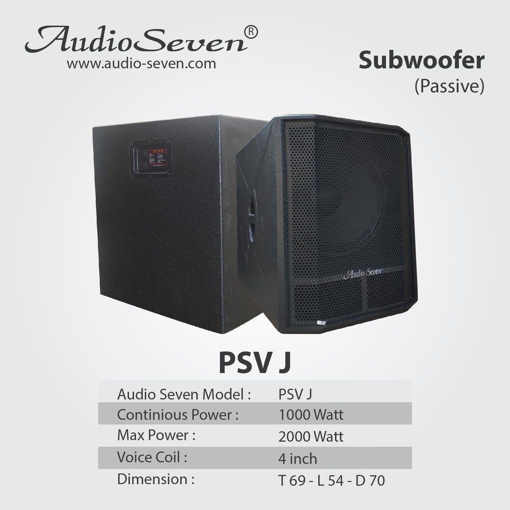 Speaker Pasif / Passive Subwoofer Psv 118 J AudioSeven bukan HUPER Ori