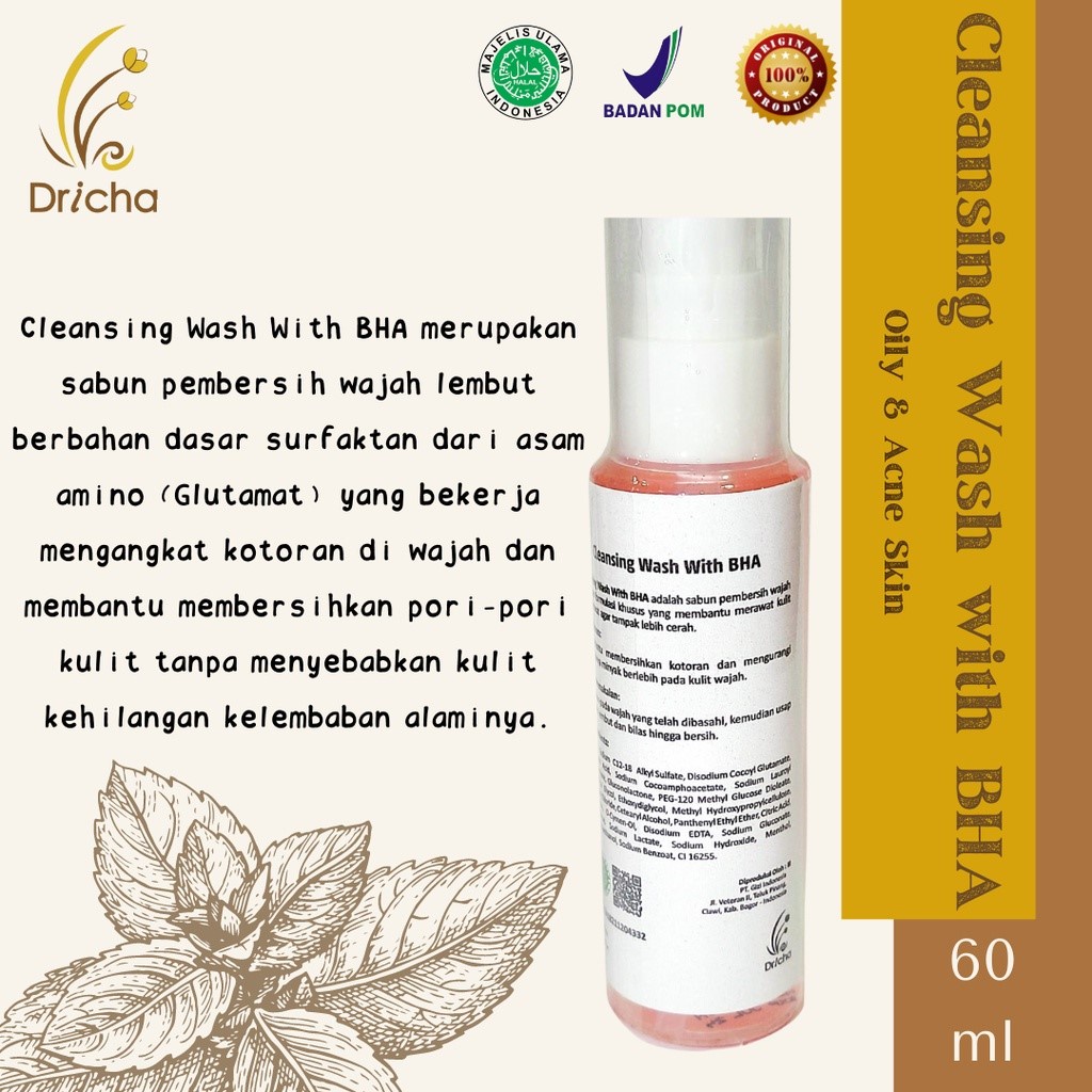 DRICHA CLEANSING WASH WITH BHA( kulit berminyak &amp; berjerawat )