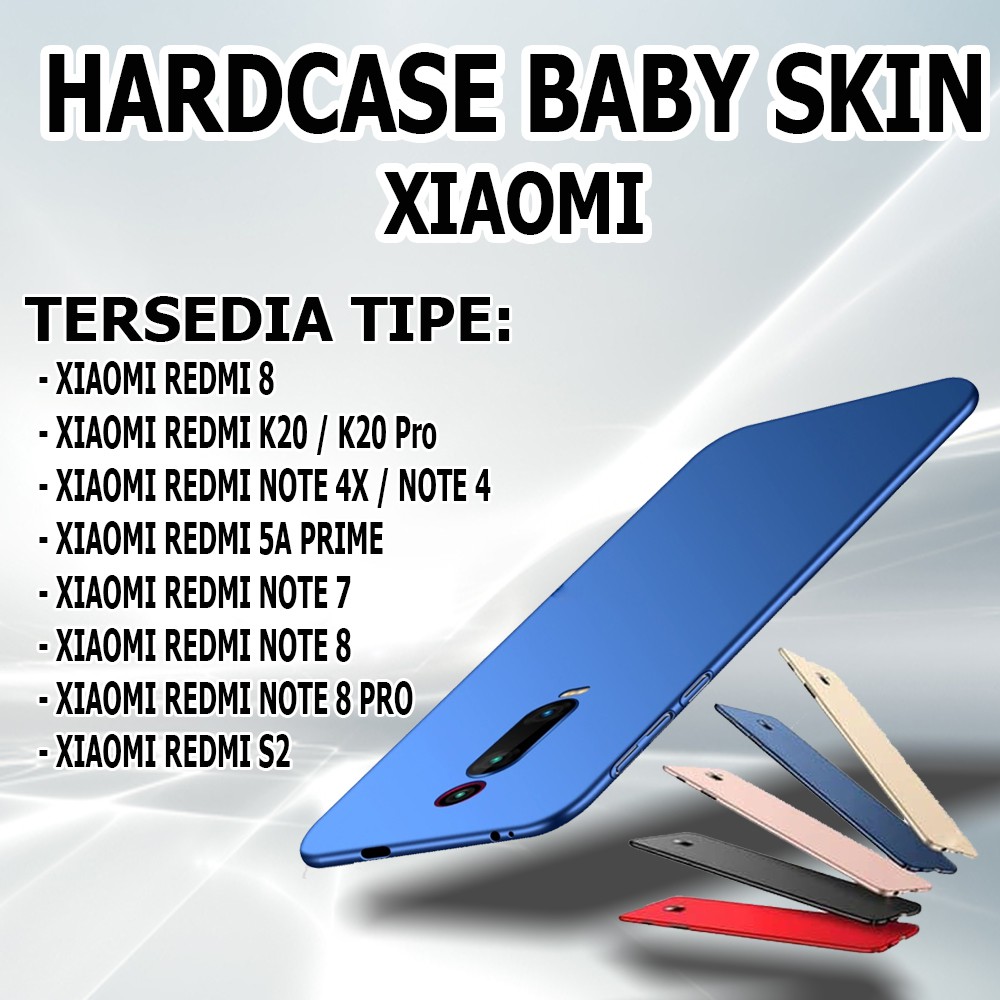 BABY SKIN HARDCASE Xiaomi Redmi 8 K20 K20 Pro Note 4X 4 5A Prime Note 7 Note 8 8 Pro 7A Casing CASE