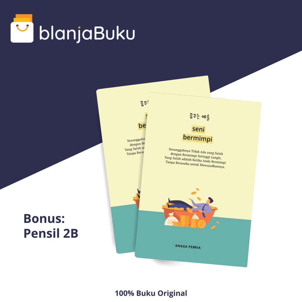 Buku Motivasi - Seni Bermimpi (Psikologi Corner)