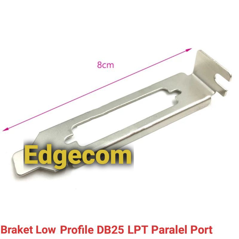 Braket Low Profile DB25 LPT Paralel Port