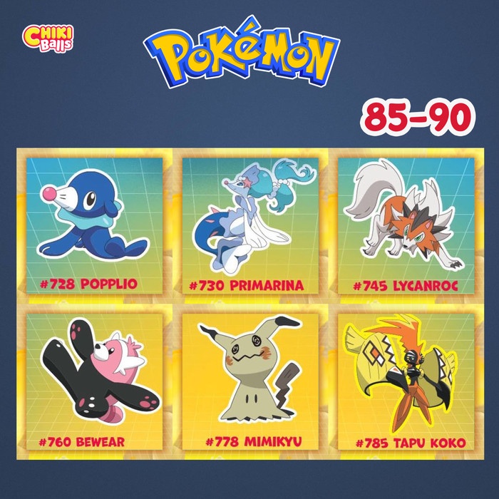 Pokemon Coins 2021 Chikiball No.85-90 PRIMARINA/BEWEAR/MIMIKYU