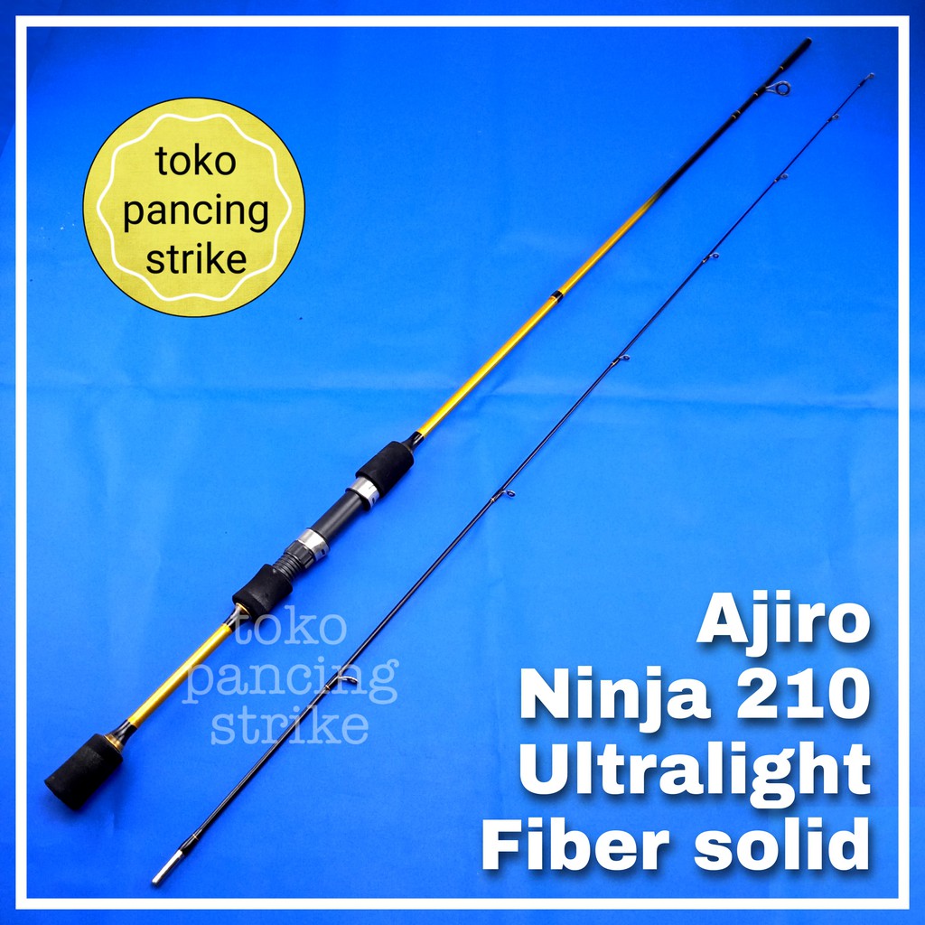 joran pancing ul ultralight fiber solid lentur murah kuat ajiro ninja 210 cm