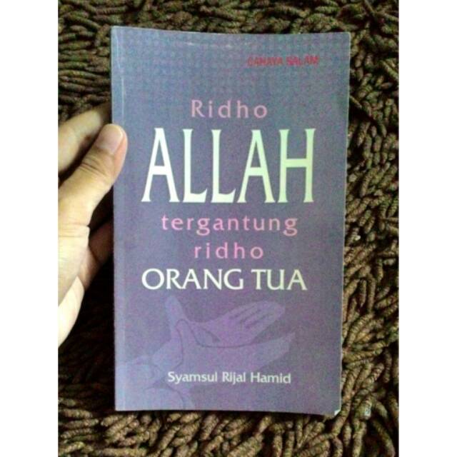Buku Ridho Allah tergantung Ridho Orang Tua