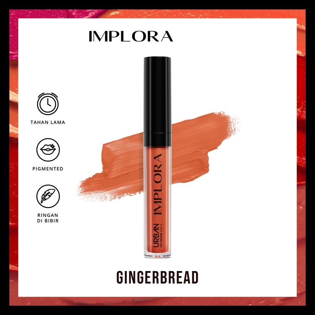 IMPLORA Urban Lip Cream Matte Original BPOM - Best Seller Kosmetik Lipcream Surabaya-10 Gingerbread