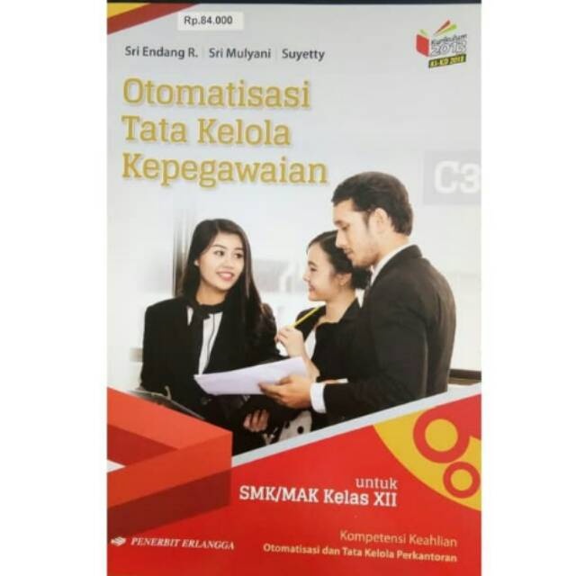 OTOMATIS TATA KELOLA KEPEGAWAIAN KELAS 12-XII SMK KIKD ORIGINAL ERLANGGA