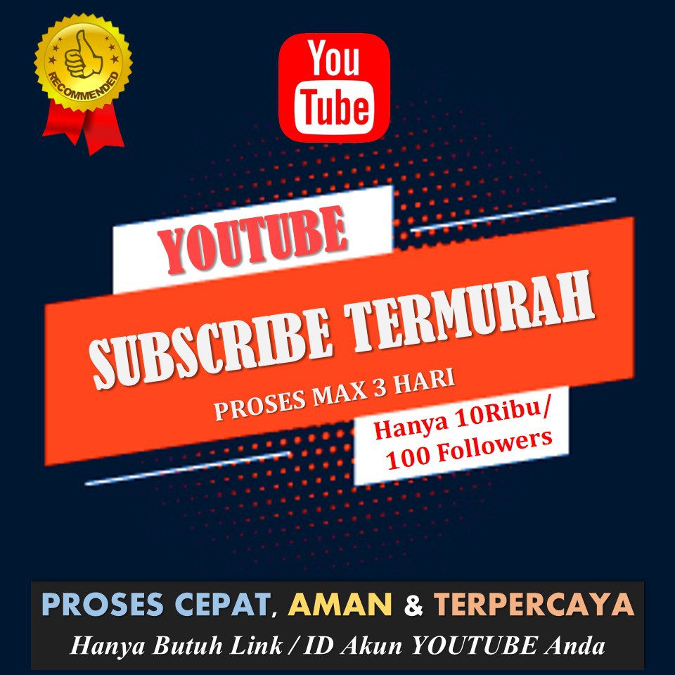 YOUTUBE Subscribe Likes dan Views Termurah Indonesia High Quality