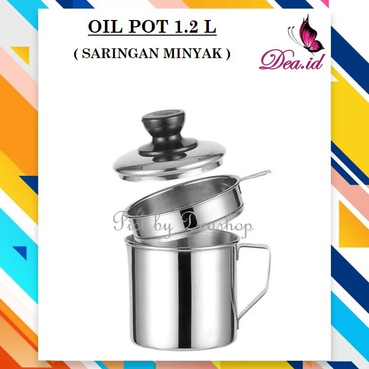 [DEASHOP] OIL POT SARINGAN MINYAK DAN TEMPAT SIMPAN MINYAK BAHAN STAINLESS 1.2 LITER