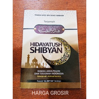 Jual Terjemah HIDAYATUS SHIBYAN Makna Jawa Pegon Dan Terjemah Indonesia ...