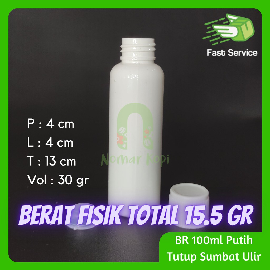 Botol 100ML BR PUTIH Tutup Sumbat Ulir