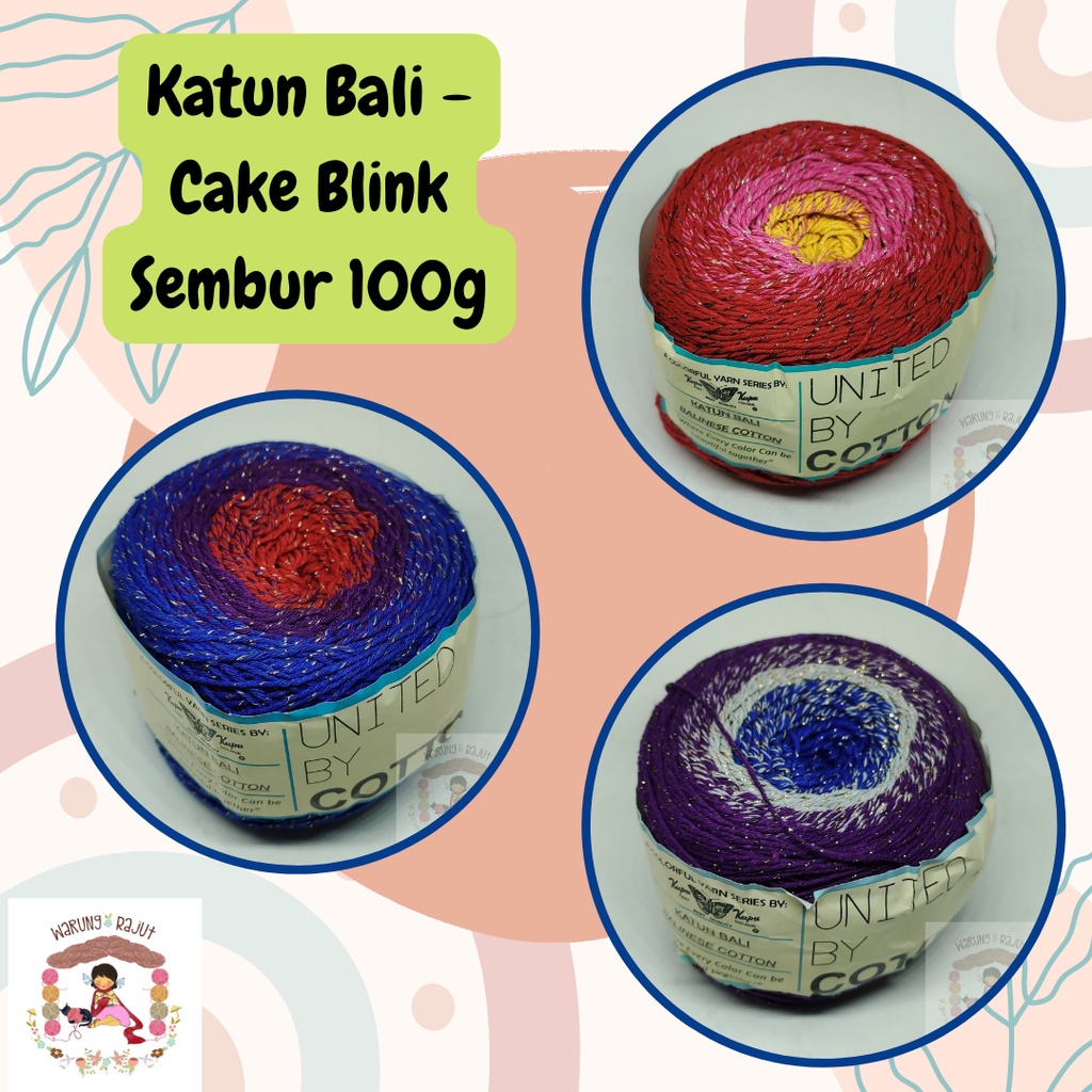 Benang Rajut Katun Bali - Cake Blink Sembur 100gr United