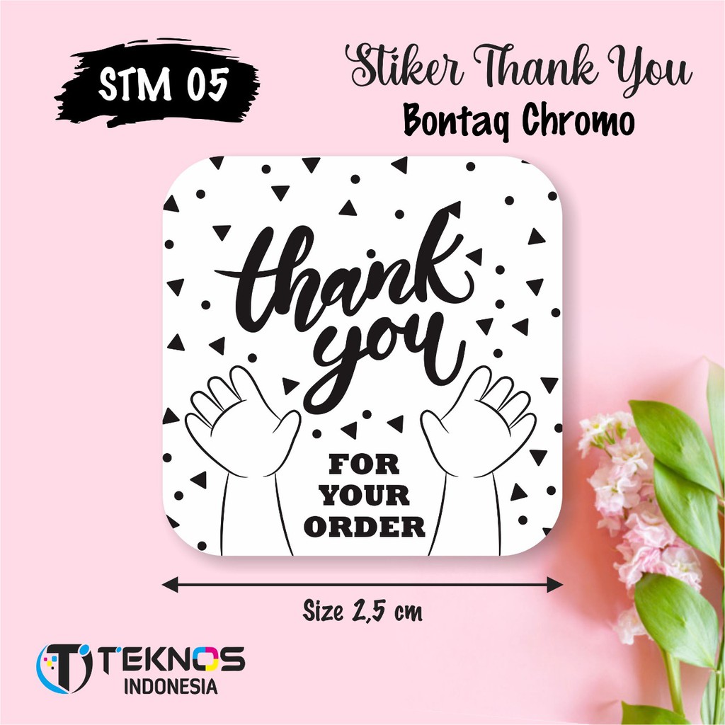 

STIKER THANK YOU BONTAK CHROMO KOTAK ROUND STM 05 [30 PCS]
