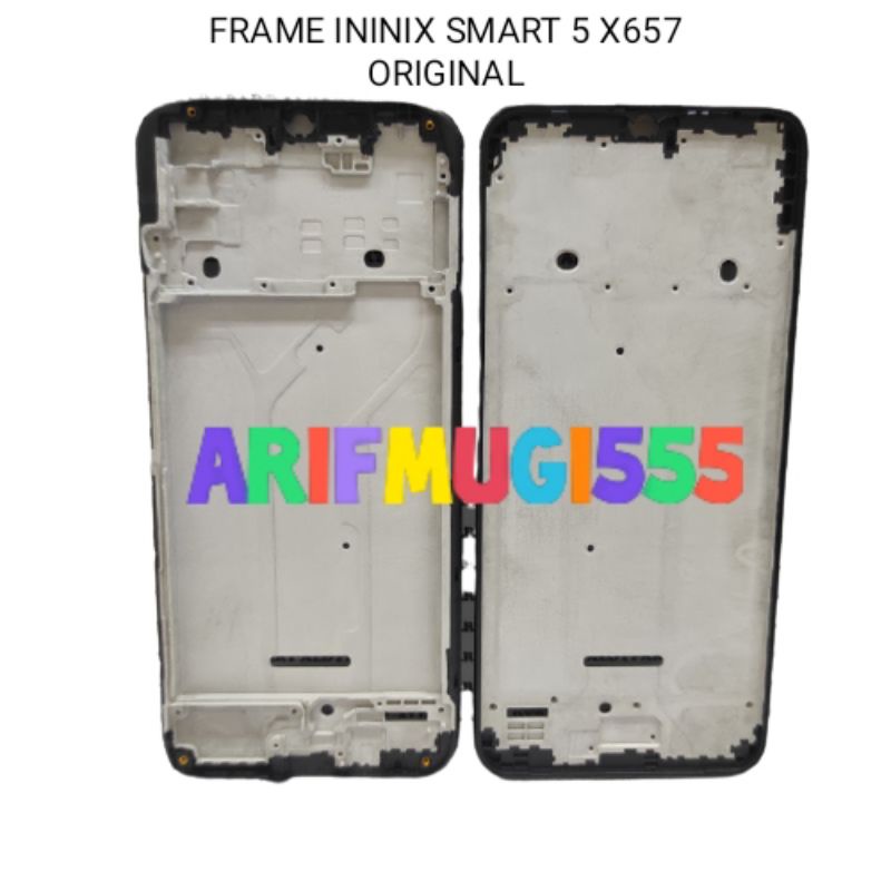 Frame Tulang Tengah Lcd Tatakan Dudukan Bezzel Bezel Infinix Smart 5 X657 Original