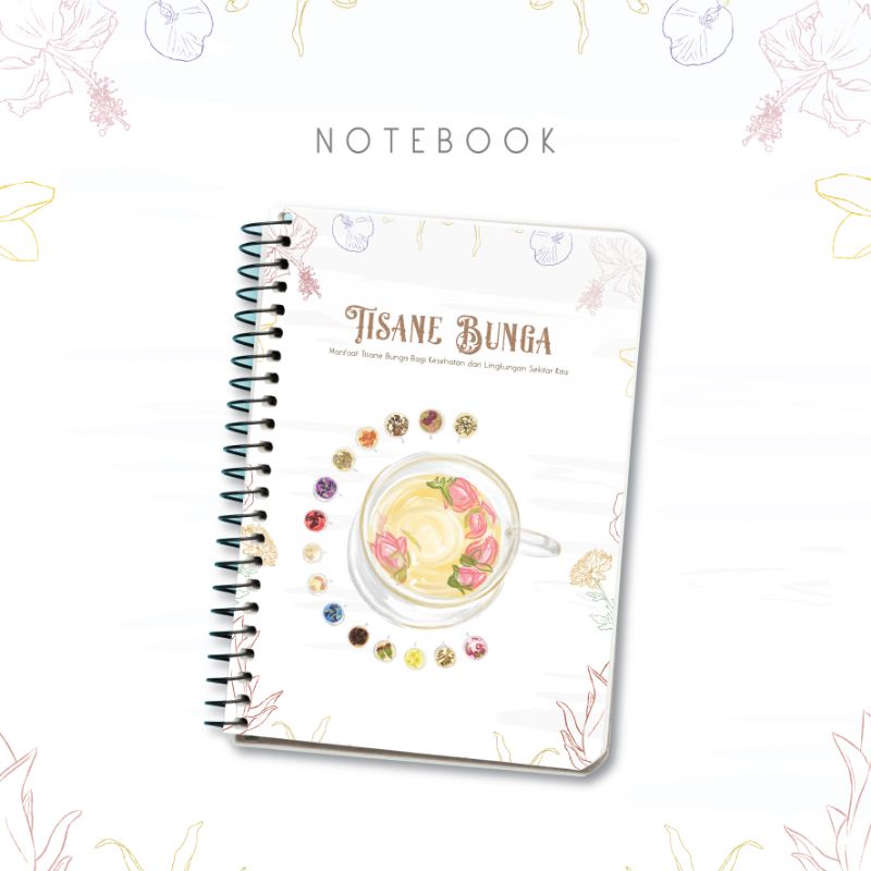 

Buku Catatan Ilustrasi Tisane Bunga | Flower Tisane Illustration Notebook