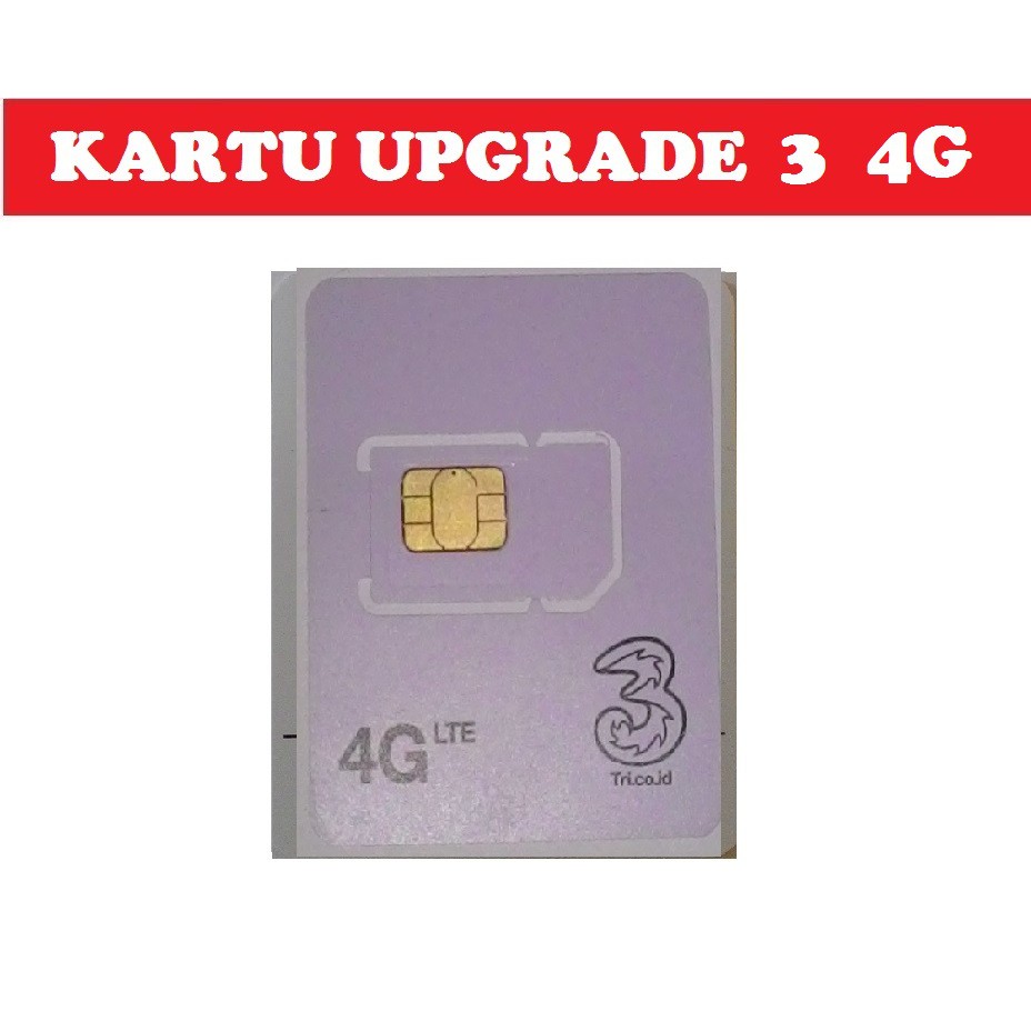 Kartu Perdana Upgrade 4G Tri Three 3 - BONUS Kuota 30GB - SENDIRI