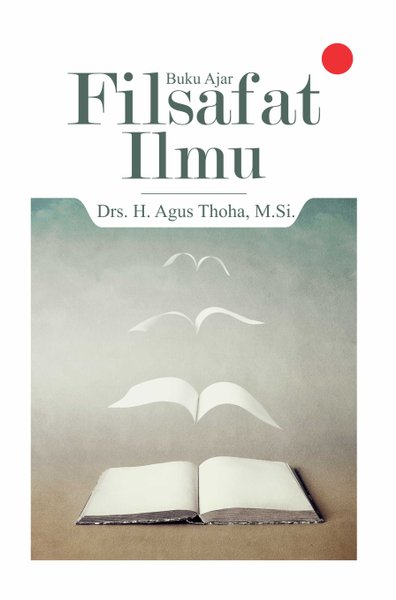 Buku Ajar Filsafat Ilmu