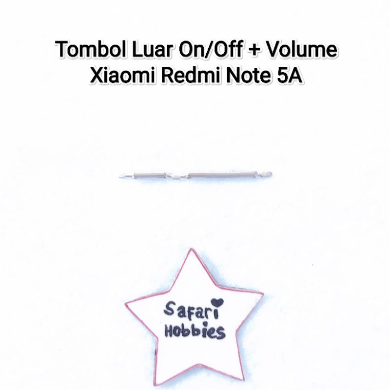 Tombol Luar Xiaomi Redmi Note 5A On/Off + Volume